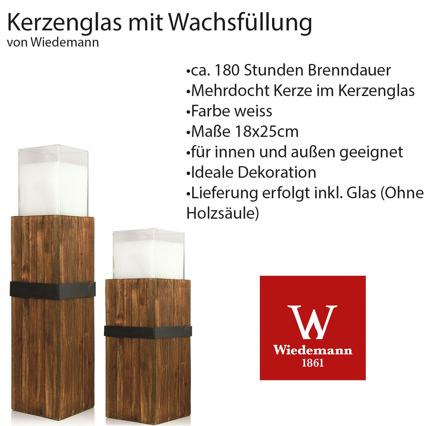 Kerzenglas mit Wachsfüllung für Holzsäule, BxHxT 18 x18 x 25 cm, weiß